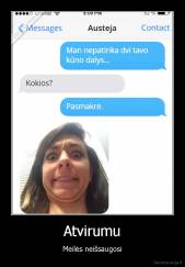 Atvirumu - Meilės neišsaugosi