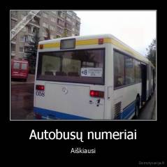Autobusų numeriai - Aiškiausi