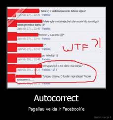 Autocorrect - Pagaliau veikia ir Facebook'e