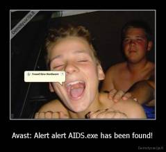 Avast: Alert alert AIDS.exe has been found! - 