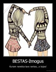 BESTAS-žmogus - Kuriam nereikia tavo rankos...o kojos!