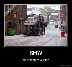 BMW - Baikit moters vairuot 