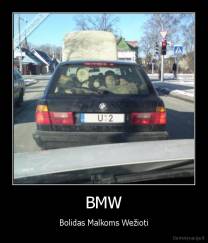 BMW - Bolidas Malkoms Wežioti