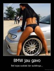 BMW jau gavo - Bet kojas suskėst dar sudėtinga...