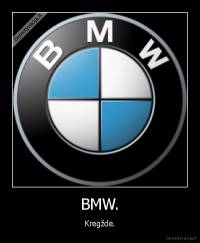 BMW. - Kregždė.