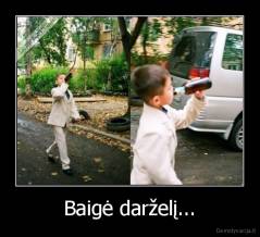 Baigė darželį... - 