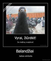 Balandžiai  -  taikos simbolis