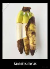 Bananinis menas - 