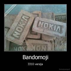 Bandomoji - 3310 versija