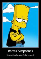 Bartas Simpsonas - Sportininkas, kuris per kietas sportuoti