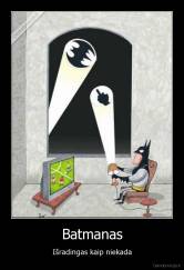 Batmanas - Išradingas kaip niekada