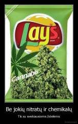 Be jokių nitratų ir chemikalų - Tik su sveikiausiomis žolelėmis