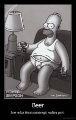 Beer - Jam reikia tikrai pasistengti mažiau gerti 