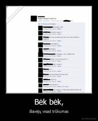 Bėk bėk, - šlavėjų visad trūkumas