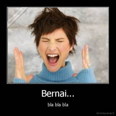 Bernai... - bla bla bla