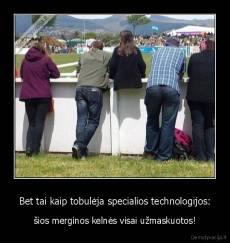 Bet tai kaip tobulėja specialios technologijos: - šios merginos kelnės visai užmaskuotos!