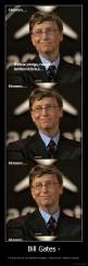 Bill Gates - - Kiti dirba sunkiai, kad uždirbtų tukstantį, o vienas sėdi ir milijonai kraunasi.