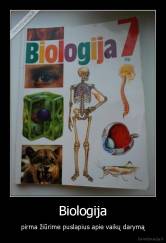 Biologija - pirma žiūrime puslapius apie vaikų darymą