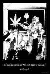 Biologijos pamoka: Ar žinot apie šį augalą?? - aš aš aš aš !