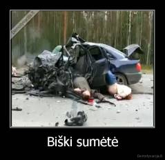 Biški sumėtė - 