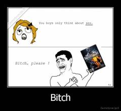 Bitch - 