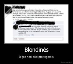 Blondinės - Ir jos nori būti protingomis