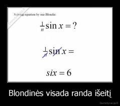 Blondinės visada randa išeitį - 
