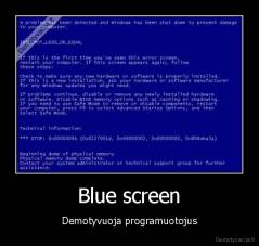 Blue screen - Demotyvuoja programuotojus
