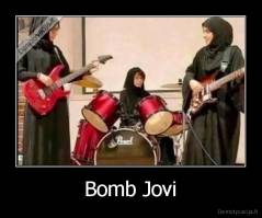 Bomb Jovi - 