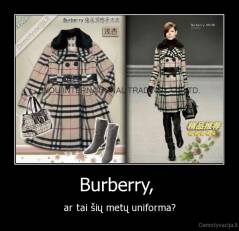 Burberry,  - ar tai šių metų uniforma?