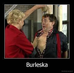 Burleska - 