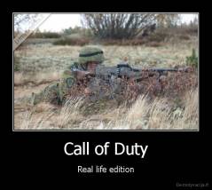 Call of Duty - Real life edition