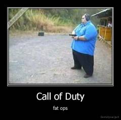 Call of Duty - fat ops