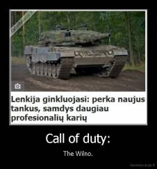 Call of duty: - The Wilno.