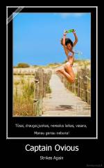 Captain Ovious - Strikes Again