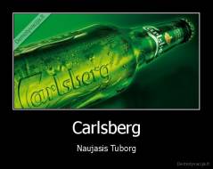 Carlsberg - Naujasis Tuborg