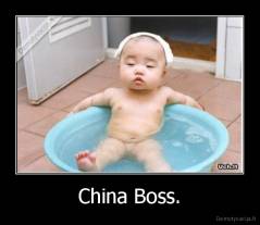 China Boss. - 