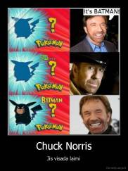 Chuck Norris - Jis visada laimi