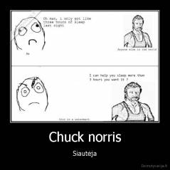 Chuck norris - Siautėja