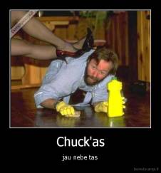 Chuck'as - jau nebe tas