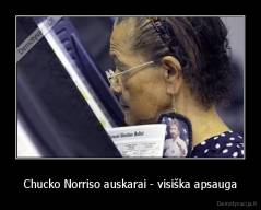 Chucko Norriso auskarai - visiška apsauga - 