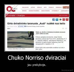 Chuko Norriso dviraciai - jau prekyboje.