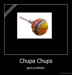 Chupa Chups - gera praktika 