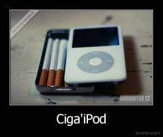Ciga'iPod - 