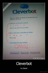 Cleverbot - is clever