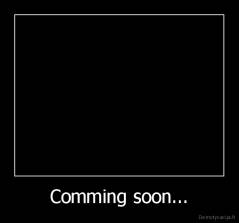 Comming soon... - 