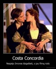 Costa Concordia - Nespėjo žmonės išsigelbėti, o jau filmą rodo