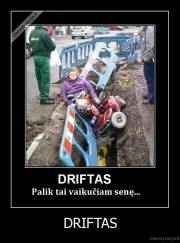 DRIFTAS - 