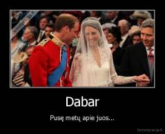 Dabar - Pusę metų apie juos...