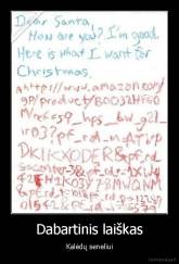 Dabartinis laiškas - Kalėdų seneliui
